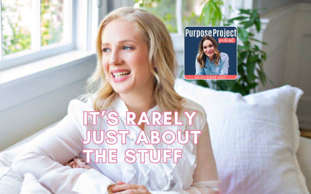 It’s Rarely Just About the Stuff: What Clutter Is Really About
